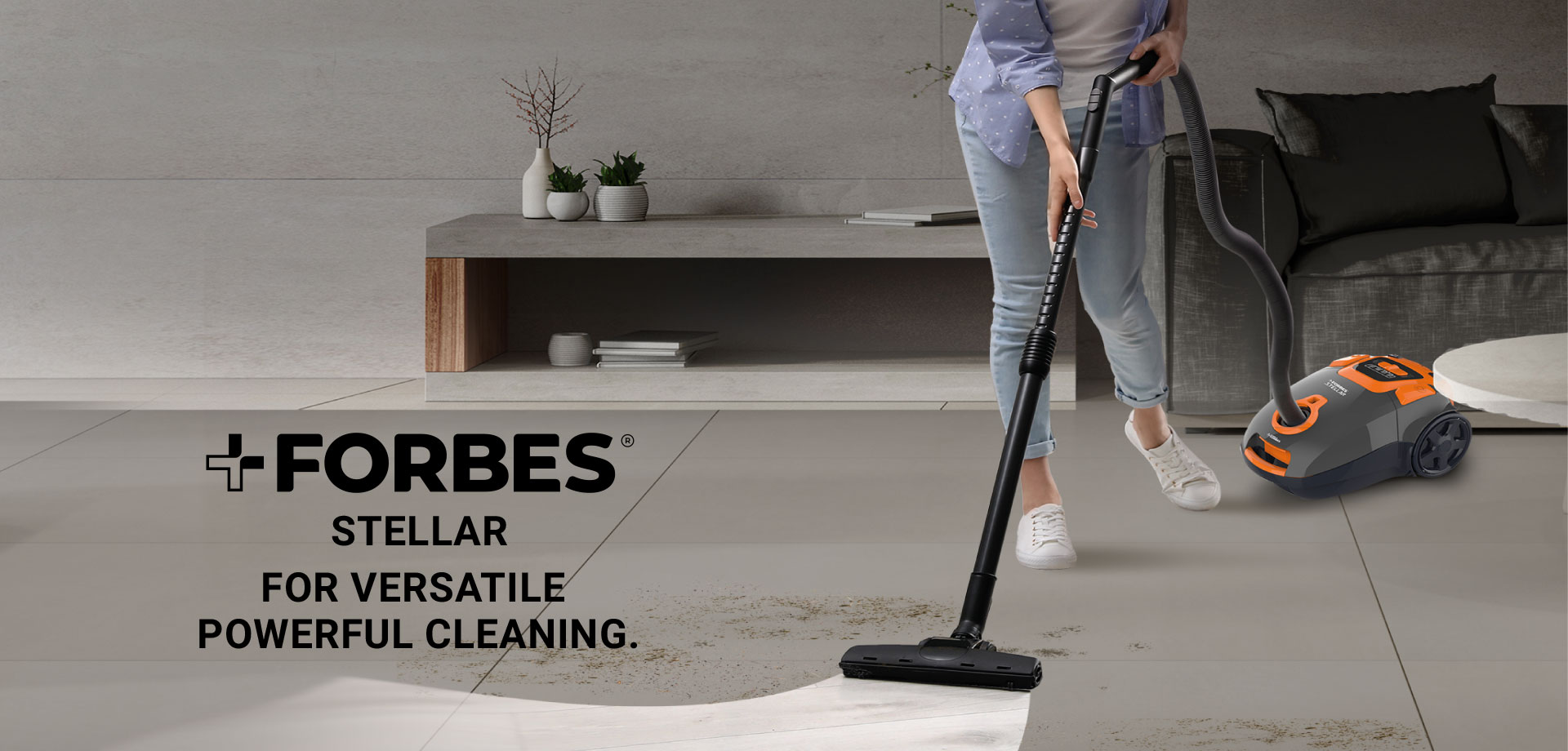 FORBES STELLAR FOR VERSATILE POWERFUL CLEANING